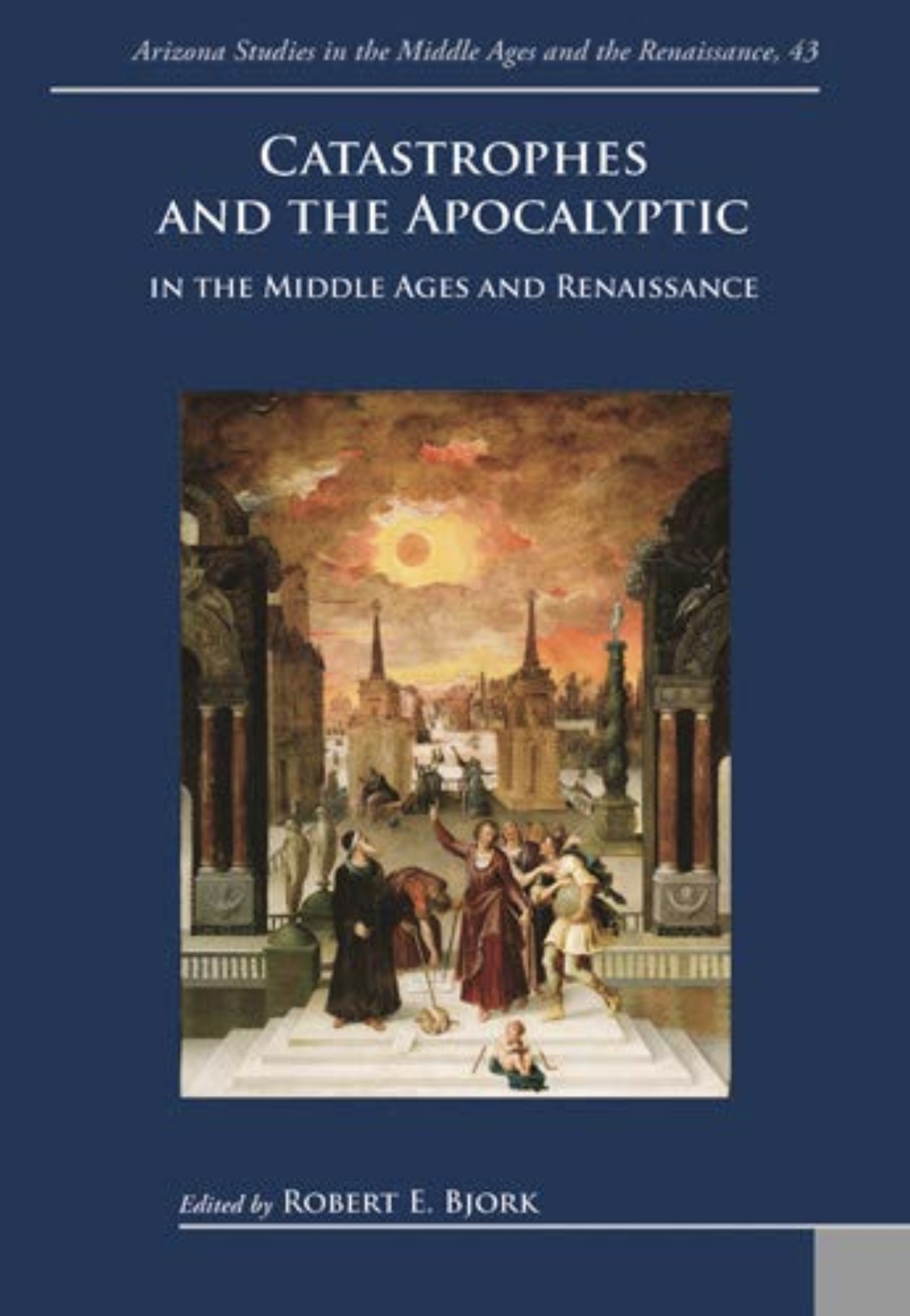 Review of Robert E. Bjork, ed, <i>Catastrophes and the Apocalyptic in the Middle Ages and Renaissance</i> (Turnhout: Brepols, 2019), in <i>The Medieval Review</i> (2021). [K. Petkov]