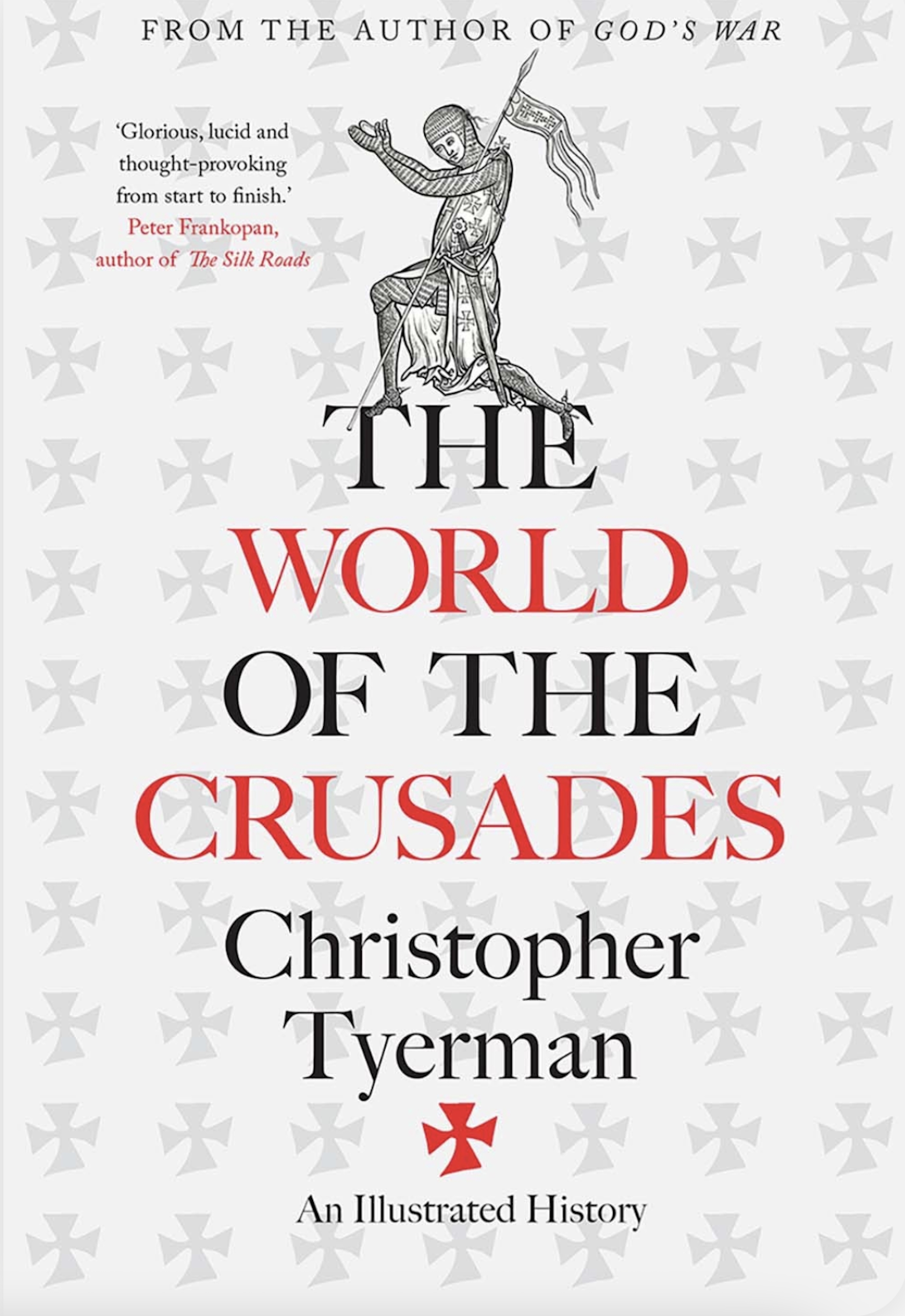 Review of Christopher Tyerman, <i>The World of the Crusades: An Illustrated History</i> (New Haven: Yale University Press, 2019), in <i>The Medieval Review</i> (2020). [V. Tech]