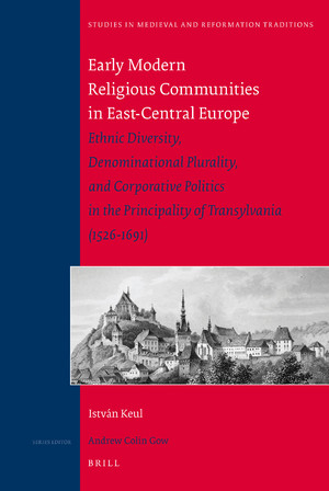 Review of I. Keul, <i>Early Modern Religious Communities in East-Central Europe: Ethnic Diversity, Denominational Plurality, and Corporative Politics in the Principality of Transylvania (1526-1691)</i> (Leiden: Brill, 2009), in <i>Religion</i> 41, no. 2 (2011): 303-306. [N. Staab]