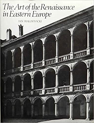 Review of Jan Białostocki, <i>The Art of the Renaissance in Eastern Europe: Hungary, Bohemia, Poland</i> (Ithaca: Cornell University Press, 1976), in <i>The Slavic and East European Journal</i> 21, no. 3 (1977): 438-440. [Z. Pospisil]