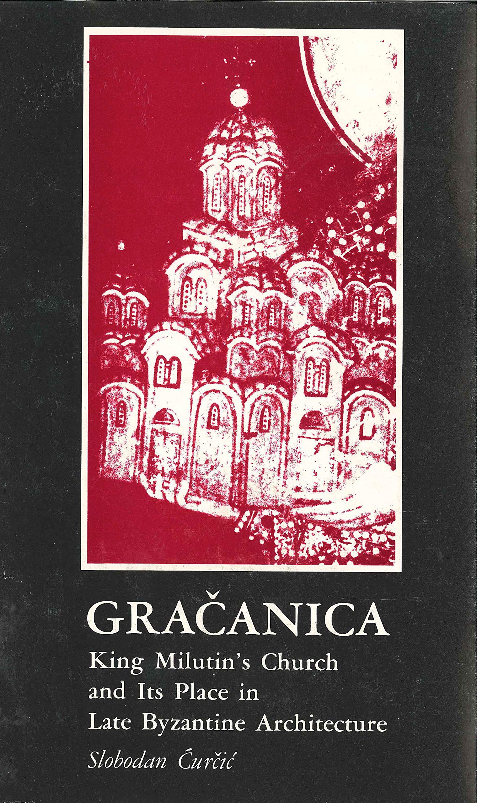 Review of Slobodan Ćurčić, <i>Gračanica: King Milutin's Church and Its Place in Late Byzantine Architecture</i> (University Park: Pennsylvania State University Press, 1979), in <i>Speculum</i> 56, no. 2 (1981): 374-376. [A. W. Epstein]