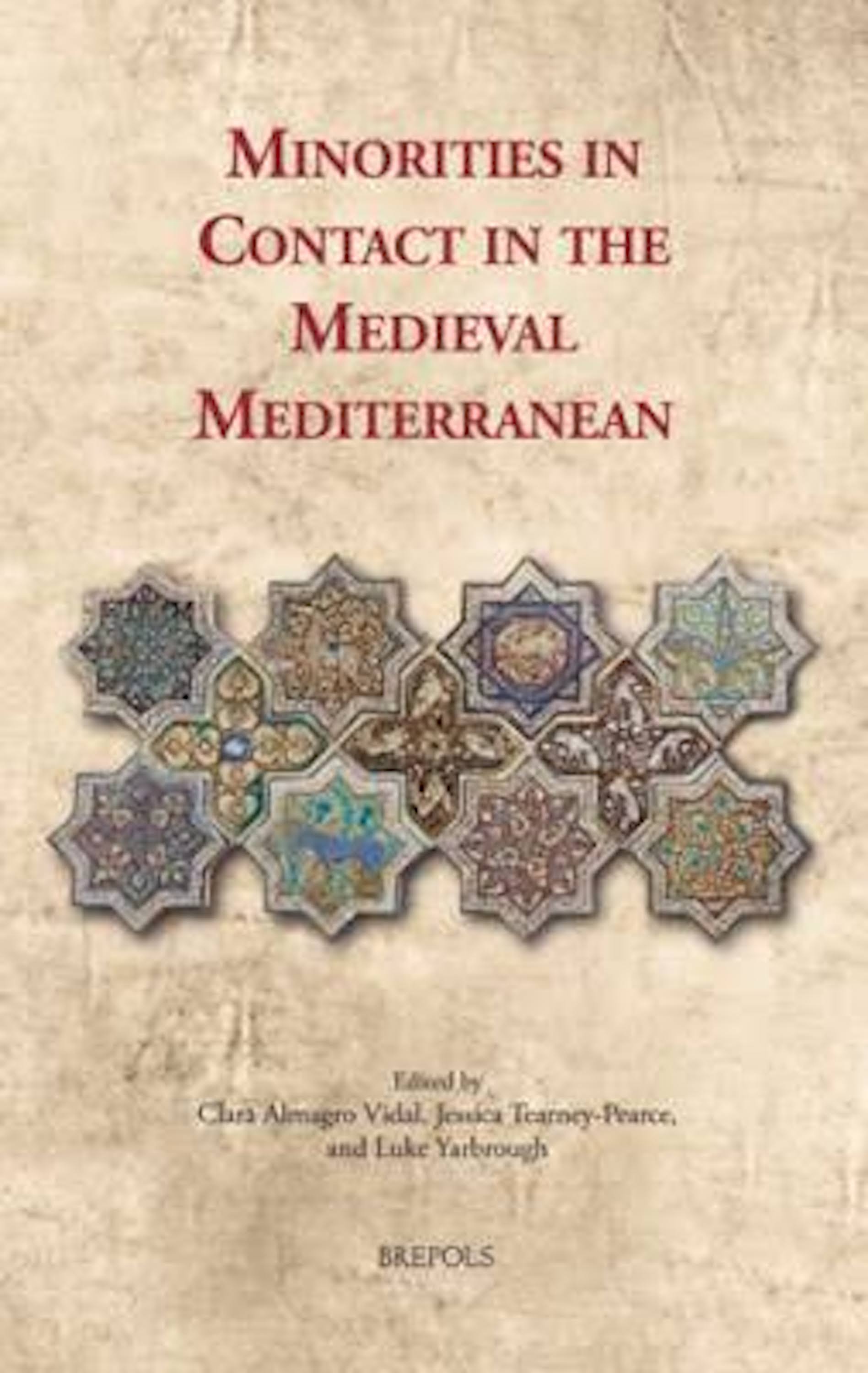 Review of Clara Almagro Vidal, Jessica Tearney-Pearce, and Luke Yarbrough, eds, <i>Minorities in Contact in the Medieval Mediterranean</i> (Turnhout: Brepols, 2020), in <i>The Medieval Review</i> (2021). [M. Freedoman]